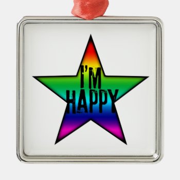 I'm Happy - Gay And Lesbian Rainbow - Ornament by plurals at Zazzle