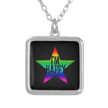 I'm Happy - Gay And Lesbian Rainbow Star Necklace by plurals at Zazzle