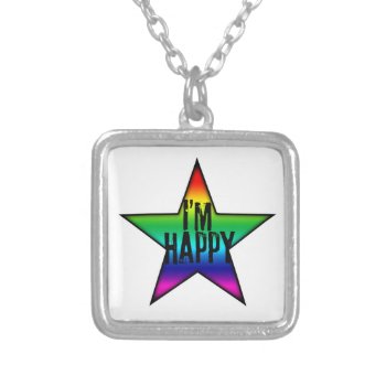 I'm Happy Gay And Lesbian Rainbow Star Necklace by plurals at Zazzle