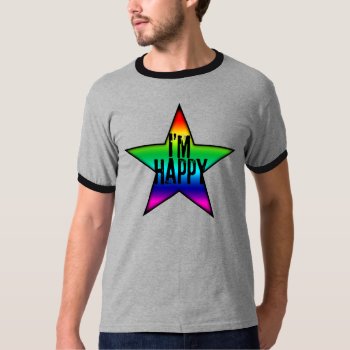 I'm Happy Star Rainbow Gay Tee by plurals at Zazzle