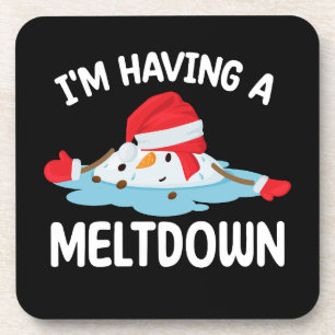 I'm Having A Meltdown Christmas Snowman Snow Beverage Coaster