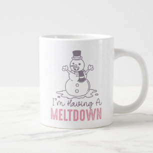 I'm Having a Meltdown - Funny Snowman Design Giant Coffee Mug