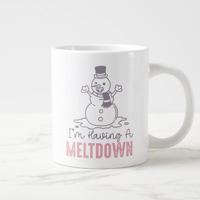 I'm Having a Meltdown - Funny Snowman Design Giant Coffee Mug (Right)
