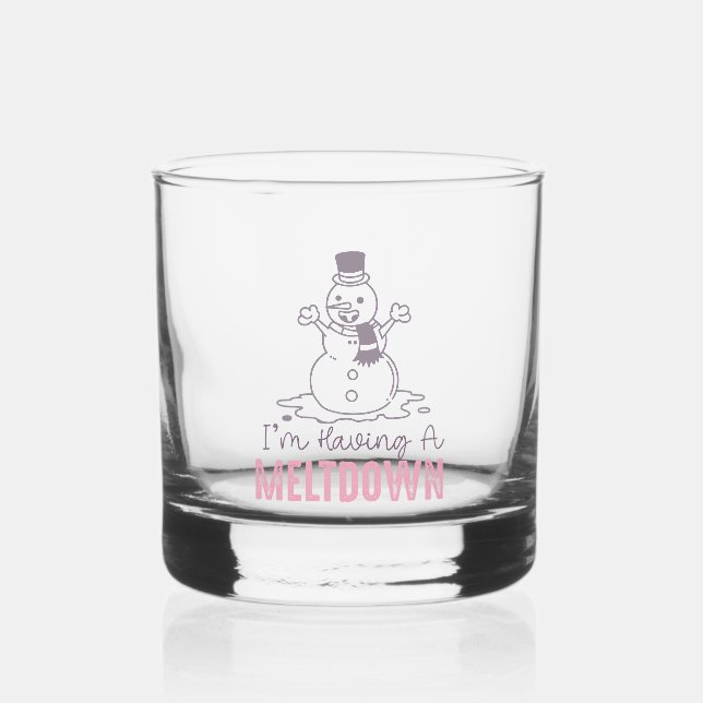 I'm Having a Meltdown - Funny Snowman Design Whiskey Glass (Front)