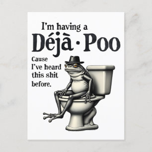 I'm Having Déjà Poo Cause I've Heard This Frog  Holiday Postcard