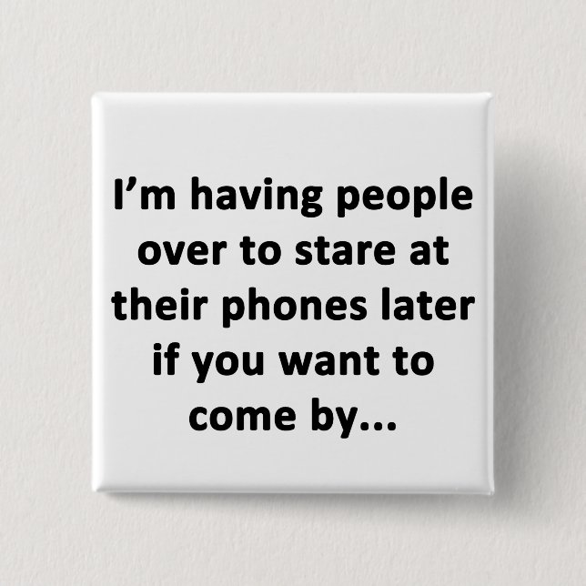 I'm Having People Over Button (Front)