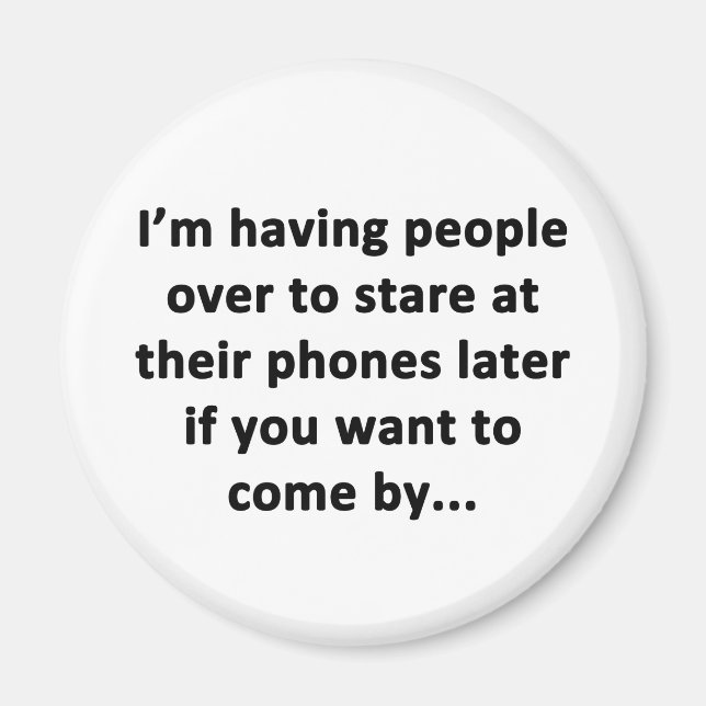 I'm Having People Over Magnet (Front)