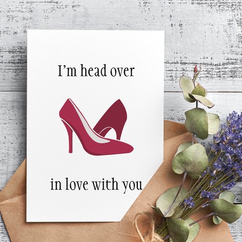 Im Head Over Heels In Love With You Card
