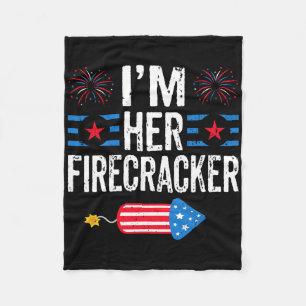 I'm Her Firecracker 4th Of July Fireworks Matching Fleece Blanket
