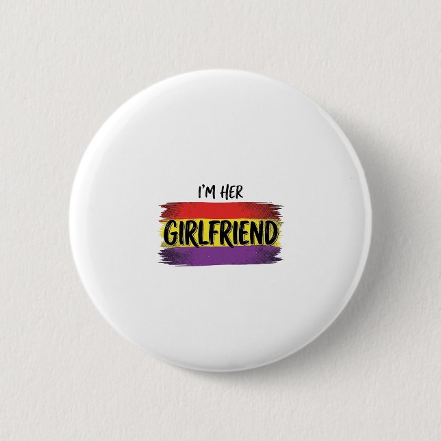 Im Her Girlfriend Rainbow Pride Vector Shirt Button (Front)