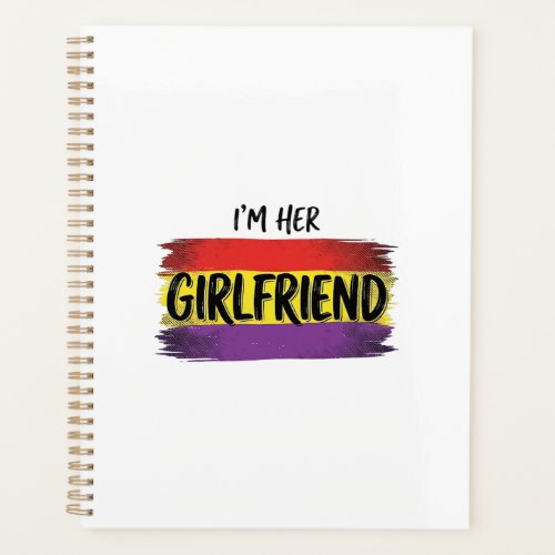 Im Her Girlfriend Rainbow Pride Vector Shirt Planner
