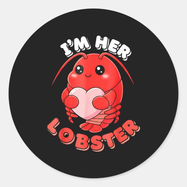 I'm Her Lobster Matching Couple Valentine's Day Wo Classic Round Sticker (Front)