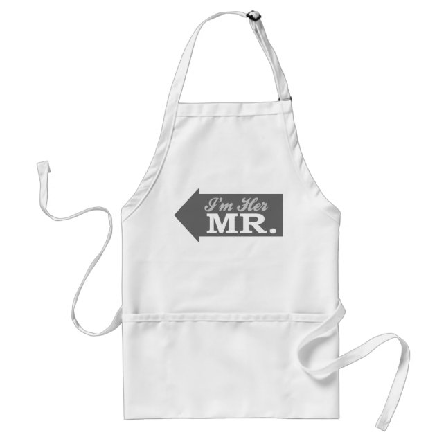 I'm Her Mr. (Gray Arrow) Adult Apron (Front)