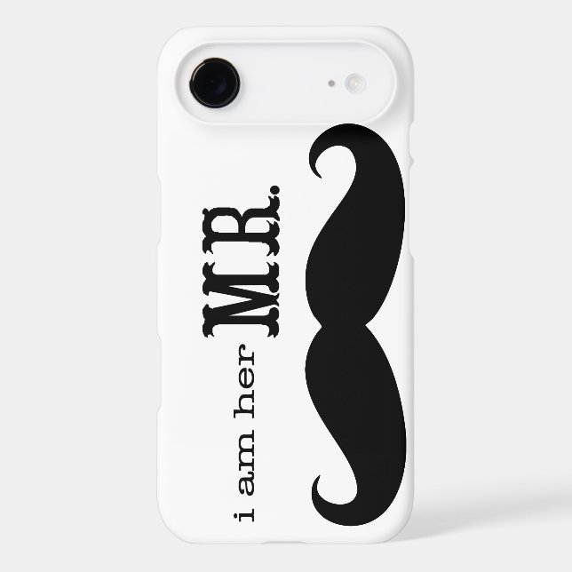 I'm Her Mr. Mustache Grooms Gifts Case-Mate iPhone Case (Back)