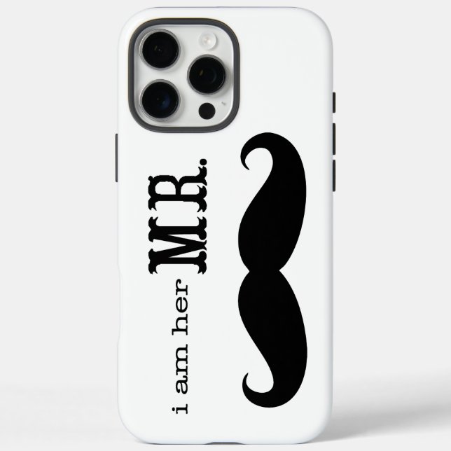 I'm Her Mr. Mustache Grooms Gifts Case-Mate iPhone Case (Back)