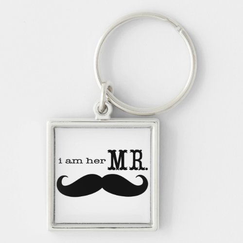 Im Her Mr Mustache Grooms Gifts Keychain