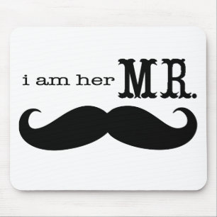 I'm Her Mr. Mustache Grooms Gifts Mouse Pad