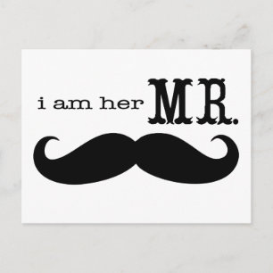 I'm Her Mr. Mustache Grooms Gifts Postcard