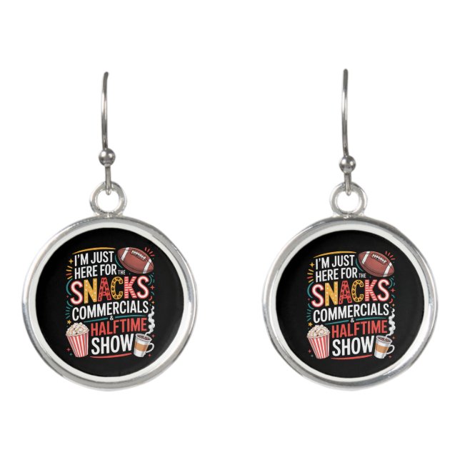 I'M Here For Snacks Commercials And Halftime Earrings (Front)