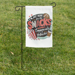 I'M Here For Snacks Commercials And Halftime Garden Flag