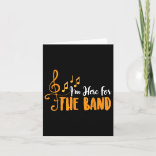Im Here For The Band Funny Marching Band Camp Gift Card