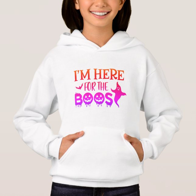 I'm here for the boos  Halloween kids clothes Hoodie (Front)