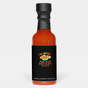 I'm Here for the Deviled Eggs Thanksgiving Classic Hot Sauces