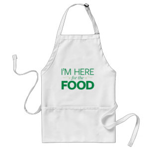 I'm Here for the Food Adult Apron