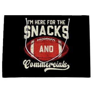 I'm Here For The Snacks And Commercials Football Large Gift Bag