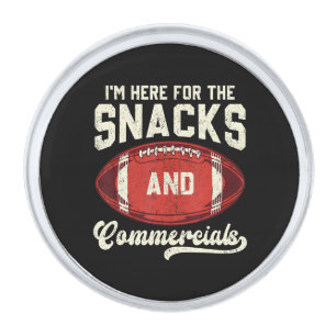 I'm Here For The Snacks And Commercials Football Silver Finish Lapel Pin