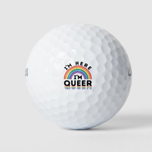 Im Here Im Queer Gay Pride Month Rainbow Golf Balls