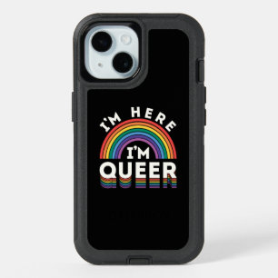 I'm Here I'm Queer LGBTQ Rainbow Gay Pride iPhone 15 Case