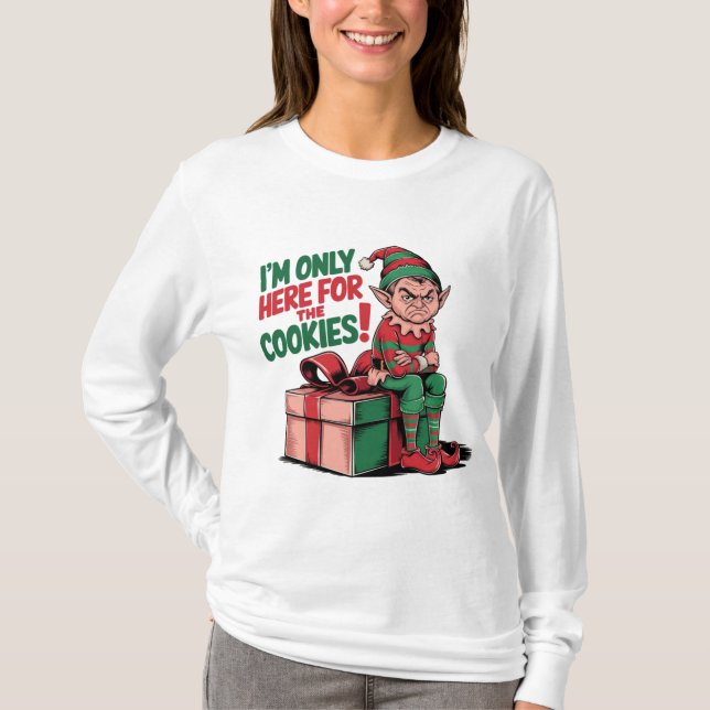 I'm Here Only for the Cookies design T-Shirt (Front)