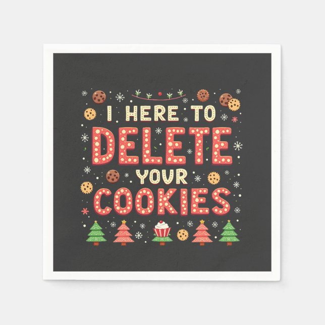 I'm Here to Delete Your Cookies Ugly Xmas Sweater  Napkins (Front)