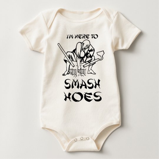 I'm Here to smash hoes Baby Bodysuit