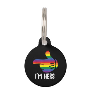 I'm Hers Rainbow Lesbian Couple Funny LGBT Pride M Pet ID Tag