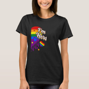 I'm Hers & She's Mine Dripping Rainbow Heart LGBTQ T-Shirt