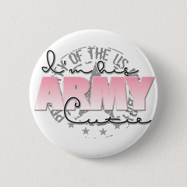 I'm His Army Cutie Button (Front)