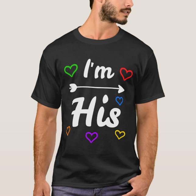 Im His Hes Mine Gay Pride LGBT Couple T-Shirt (Front)