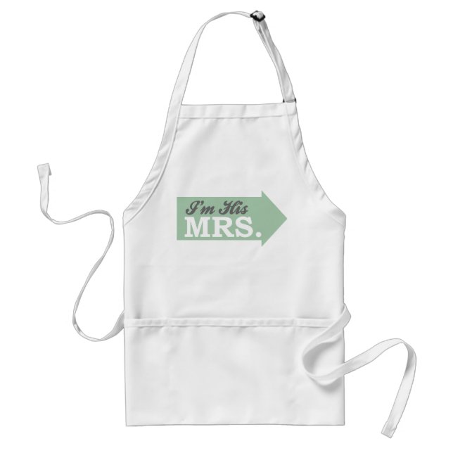 I'm His Mrs. (Green Arrow) Adult Apron (Front)