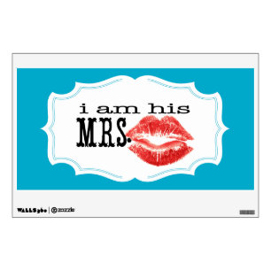 I'm His Mrs. Red Lips Brides Wall Decal