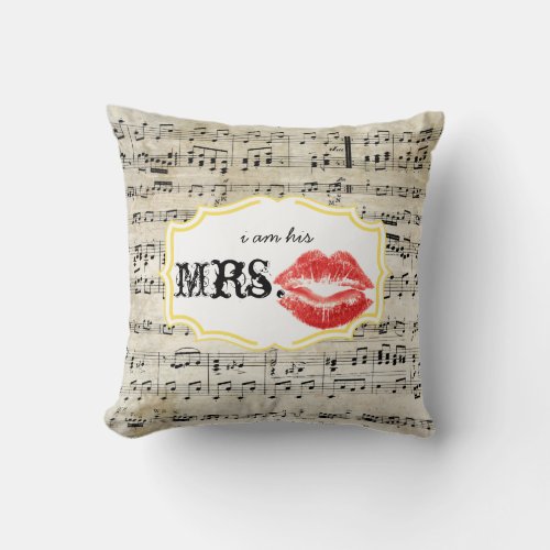 Im his Mrs Red Lips Yellow Vintage Sheet Music Throw Pillow