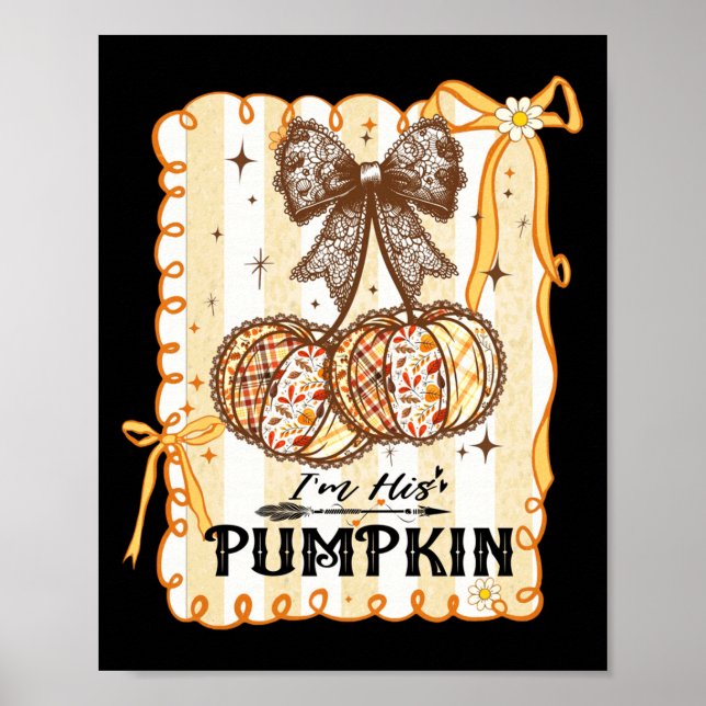 I'm His Pumpkin Thanksgiving Couple Coquette Bow F Poster (Front)