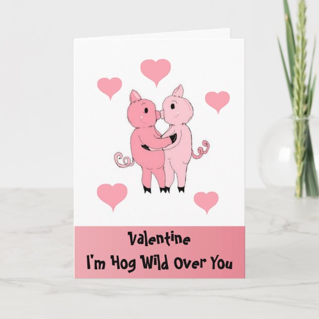 I'm Hog Wild Over You Holiday Card (Front)