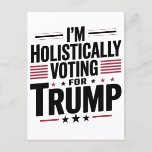 I'm Holistically Voting For Trump Election Kamala Invitation Postcard