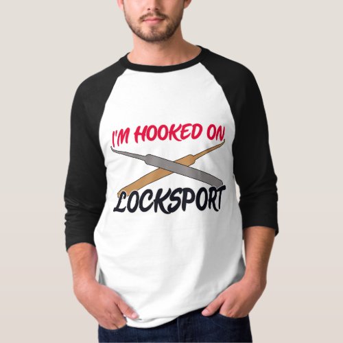 Im Hooked On Locksport Funny T_Shirt Design