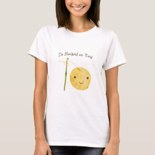 I'm Hooked on You! T-Shirt