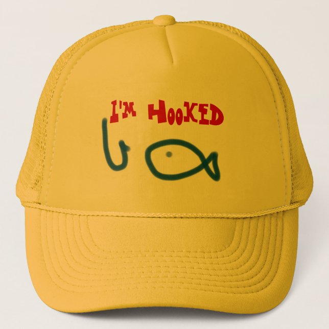 I'm hooked trucker hat (Front)