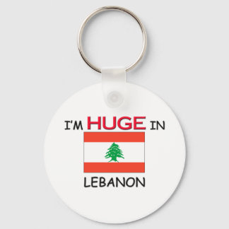 I'm HUGE In LEBANON Keychain