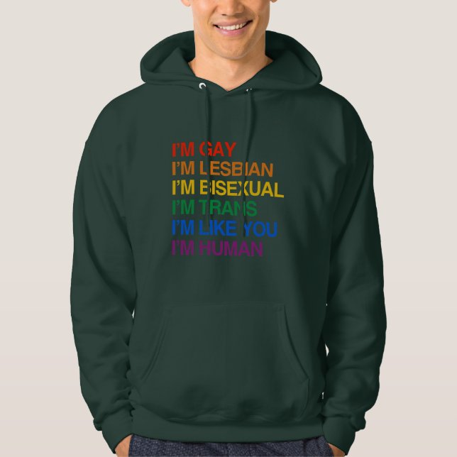 I'm Human Like You Hoodie (Front)